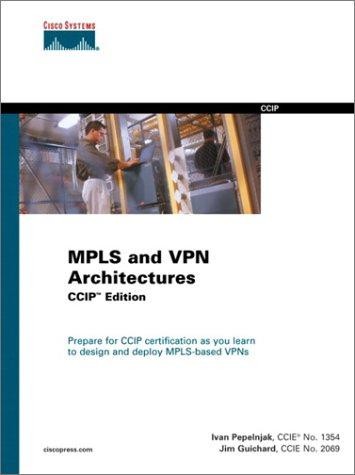 Mpls and vpn architectures - vpn,