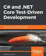 C# and .NET Core Test Driven